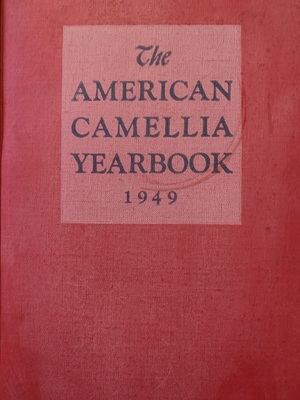 American Camellia Yearbook 1949 American Camellia Yearbook 1949