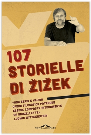 107 storielle di Žižek 107 storielle di Žižek