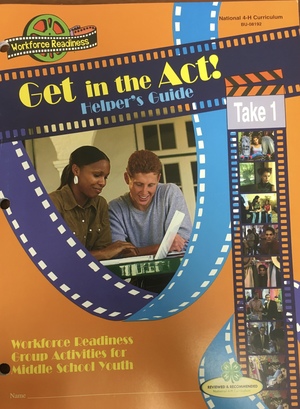 Get in the Act! Helper's Guide Get in the Act! Helper's Guide