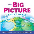 Big Picture Story Bible (Redesign), The Big Picture Story Bible (Redesign), The