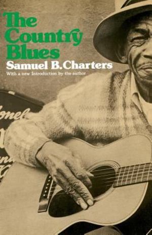 Country Blues, The Country Blues, The