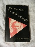 Men with the Pink Triangle: The True Life-and-death Story of Homosexuals in the Nazi Death Camps, The Men with the Pink Triangle: The True Life-and-death Story of Homosexuals in the Nazi Death Camps, The