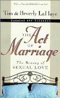 Act of Marriage: The Beauty of Sexual Love, The Act of Marriage: The Beauty of Sexual Love, The