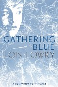 Gathering Blue Gathering Blue