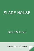 Slade House Slade House