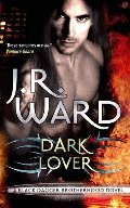 Dark Lover (Black Dagger Brotherhood) Dark Lover (Black Dagger Brotherhood)
