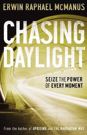 Chasing Daylight Chasing Daylight