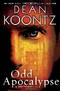Odd Apocalypse: An Odd Thomas Novel Odd Apocalypse: An Odd Thomas Novel