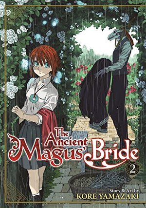 Ancient Magus' Bride Vol. 2, The Ancient Magus' Bride Vol. 2, The