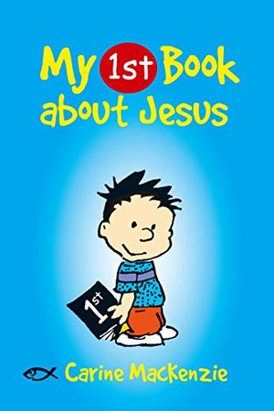 My First Book About Jesus (My First Books) My First Book About Jesus (My First Books)