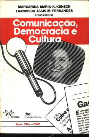 Comunicação, Democracia e Cultura Comunicação, Democracia e Cultura