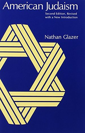 American Judaism, 2nd Revised Edition American Judaism, 2nd Revised Edition