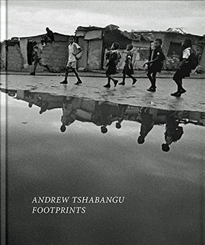 Andrew Tshabangu: Footprints Andrew Tshabangu: Footprints