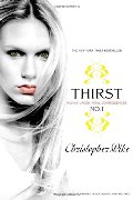 Thirst No. 1: The Last Vampire, Black Blood, Red Dice Thirst No. 1: The Last Vampire, Black Blood, Red Dice
