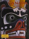 Canada the Culture (Lands, Peoples, and Cultures) Canada the Culture (Lands, Peoples, and Cultures)
