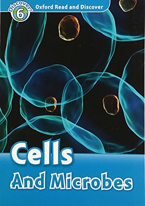 Cells and Microbes Cells and Microbes