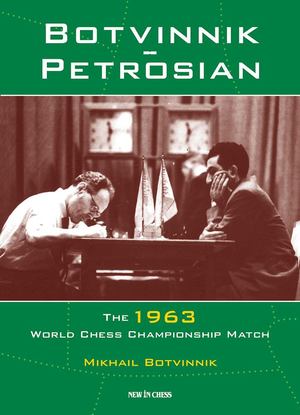 Botvinnik - Petrosian Botvinnik - Petrosian