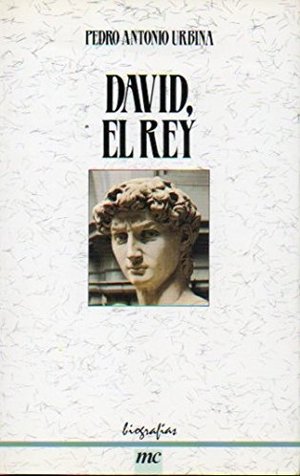 David, el rey David, el rey