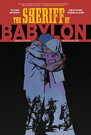 Sheriff of Babylon: The Deluxe Edition, The Sheriff of Babylon: The Deluxe Edition, The