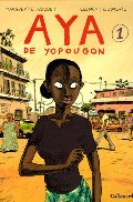 Aya de Yopougon (Tome 1) Aya de Yopougon (Tome 1)