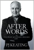 After Words: The Post-Prime Ministerial Speeches After Words: The Post-Prime Ministerial Speeches