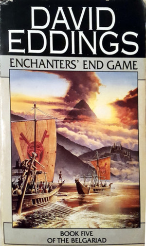 Enchanters' End Game: Book Five Of The Belgariad Enchanters' End Game: Book Five Of The Belgariad