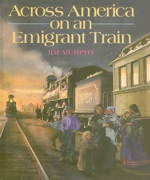 Across America on an Emigrant Train Across America on an Emigrant Train