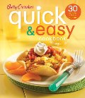 Betty Crocker Quick & Easy Cookbook (Second Edition): 30 Minutes or Less to Dinner (Betty Crocker Cooking) Betty Crocker Quick & Easy Cookbook (Second Edition): 30 Minutes or Less to Dinner (Betty Crocker Cooking)