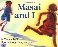Masai and I Masai and I