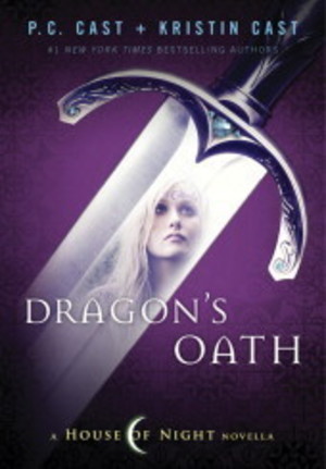 Dragon's Oath (House of Night) Dragon's Oath (House of Night)