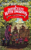 Difficulty with Dwarves (The Ballad of Wuntvor, #1), A Difficulty with Dwarves (The Ballad of Wuntvor, #1), A