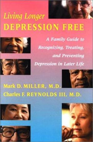 Living Longer Depression Free Living Longer Depression Free