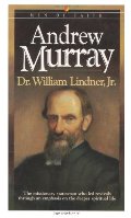 Andrew Murray (Men of Faith) Andrew Murray (Men of Faith)