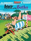 Asterix and the Goths (Asterix, #3) Asterix and the Goths (Asterix, #3)