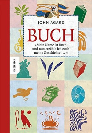 Mein Name ist Buch: und nun erzähle ich euch meine Geschichte... Mein Name ist Buch: und nun erzähle ich euch meine Geschichte...