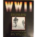 WWII: Time-Life Books History of the Second World War WWII: Time-Life Books History of the Second World War