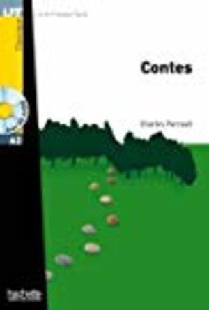 Les Contes + CD Audio MP3 (Perrault) Les Contes + CD Audio MP3 (Perrault)