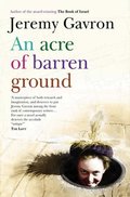 Acre of Barren Ground, An Acre of Barren Ground, An