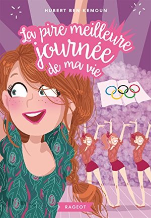 La pire meilleure journée de ma vie La pire meilleure journée de ma vie