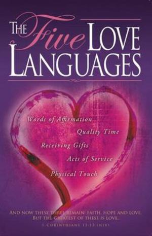 Five Love Languages, The - 646.78 CHA Five Love Languages, The - 646.78 CHA