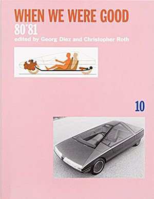 80*81 Volume 10 - When We Were Good 80*81 Volume 10 - When We Were Good