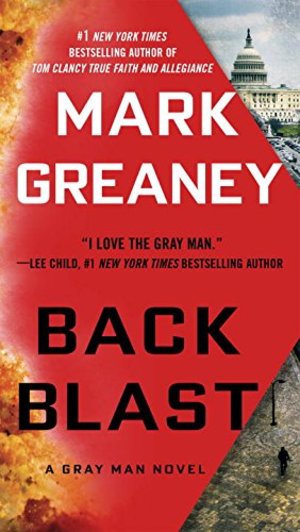 Back Blast (Gray Man) Back Blast (Gray Man)