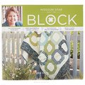 Block Magazine, Summer 2014 (Vol. 1, No. 4) Block Magazine, Summer 2014 (Vol. 1, No. 4)