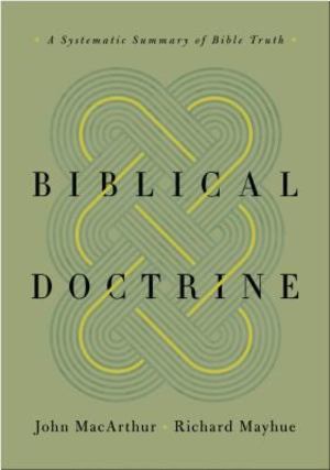 Biblical Doctrine Biblical Doctrine