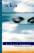 A/K/A: A Novel A/K/A: A Novel