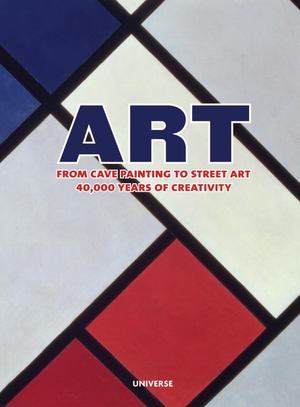 Art. From Cave Painting To Street Art Art. From Cave Painting To Street Art