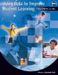 Using Data to Improve Student Learning in Elementary School Using Data to Improve Student Learning in Elementary School