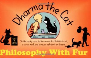 Dharma The Cat : Philosophy With Fur Dharma The Cat : Philosophy With Fur