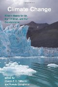 Climate Change: What It Means for Us, Our Children, and Our Grandchildren (American and Comparative Environmental Policy) Climate Change: What It Means for Us, Our Children, and Our Grandchildren (American and Comparative Environmental Policy)