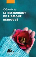 Le restaurant de l'amour retrouvé Le restaurant de l'amour retrouvé
